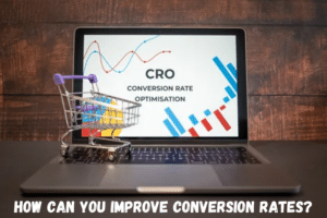 How Can You Improve Conversion Rates